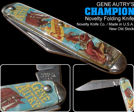 GENE AUTRY'S CHAMPION KNIFE W[I[g[ `sI tH[fBOiCt
